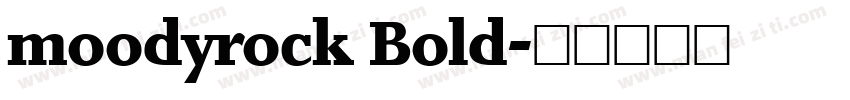 moodyrock Bold字体转换